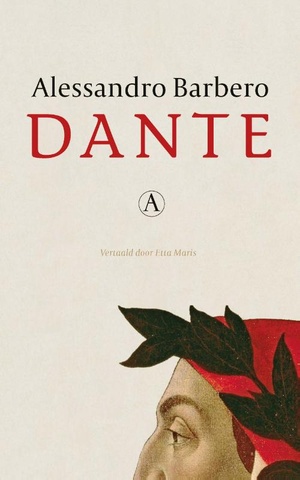 Nieuwe Dante biografie van Alessandro Barbero