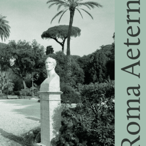 Roma Aeterna Roma Aeterna: tijdschrift over de Eeuwige Stad