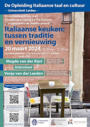Italiaanse keuken - Leiden 20 maart in Leiden: ‘Italiaanse keuken: tussen traditie en vernieuwing’