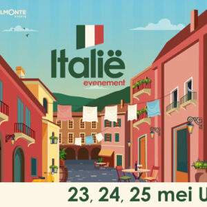 Italie Evenement 2025 23-25 mei: Italië Evenement – Kasteel De Haar, Haarzuilens