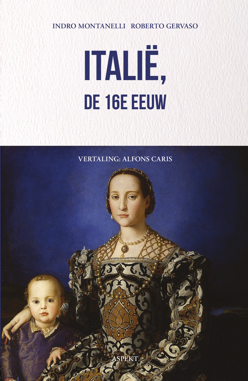 voorkant 16e eeuw Boek ‘Italië, de 16e eeuw’ (vertaling Alfons Caris) verschenen