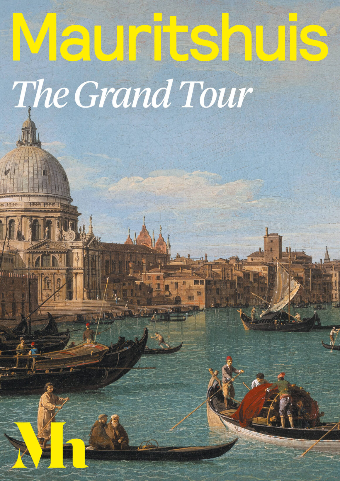 Mauritshuis - The Grand Tour Tot 4 januari: ‘The Grand Tour – Bestemming Italië’ in het Mauritshuis